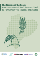 The Sierra and the Coast: An assessment of seed systems used by farmers in two regions of Ecuador