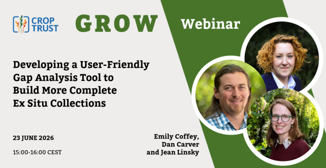 GROW Webinar: Developing a User-Friendly Gap Analysis Tool to Build More Complete Ex Situ Collections